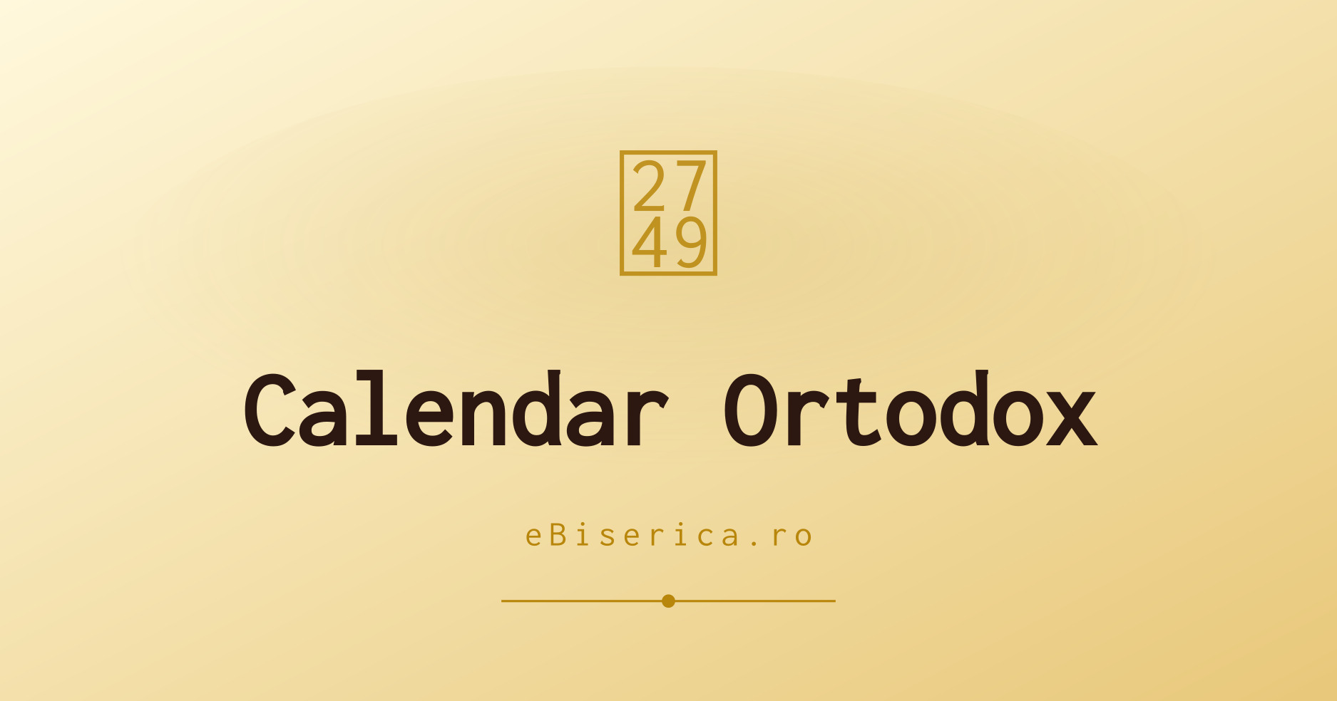 Calendar Ortodox – ebiserica