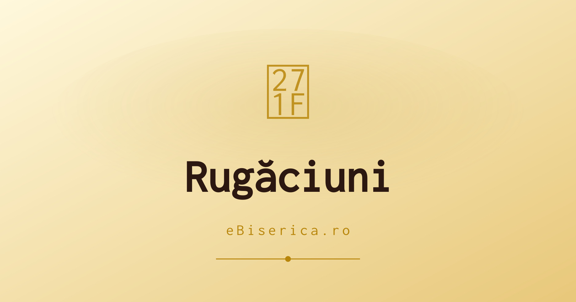 Rugăciuni – ebiserica