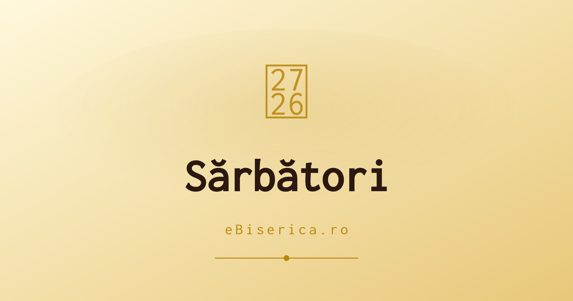 Sărbători – ebiserica